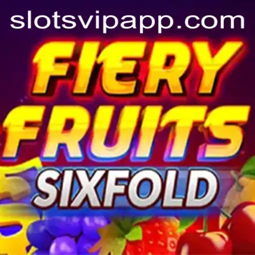 FieryFruitsSixFold: A Game-Changer in the SlotsVIP Arena