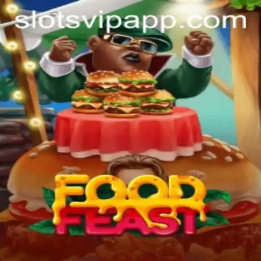 Explore FoodFeast: A Culinary Adventure with SlotsVIP