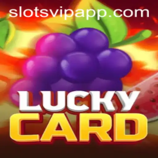 Exploring the Thrills of LuckyCard: A Comprehensive Guide to SlotsVIP
