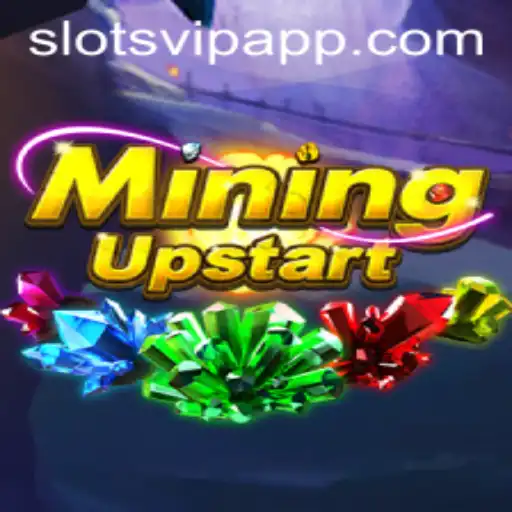 Discovering the Thrills of MiningUpstart: A Deep Dive into SlotsVIP
